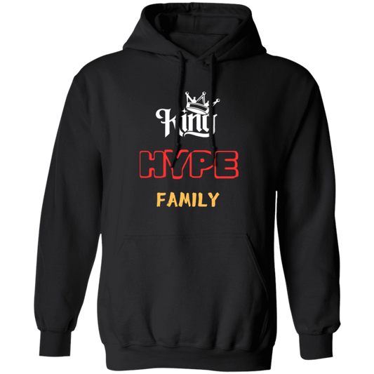 KING HYPE FAMILY Pullover Hoodie